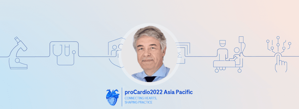 Headshot of Prof Alexandre Mebazaa with the words "proCardio2022 Asia Pacific, connecting hearts, shaping practice" and an icon of a human heart below it.