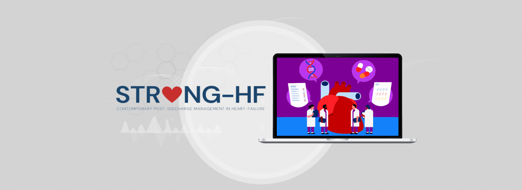 Laptop showing an illustration of doctors standing around a heart, discussing diagnosis and treatment for heart failure, on a grey banner background. Text to the left read "STRONG-HF; contemporary post-discharge management in heart failure