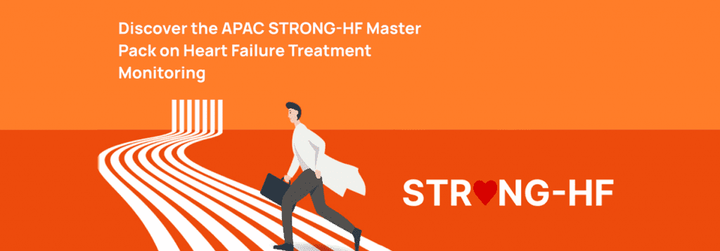 Illustration of a doctor in a white coat, holding a briefcase and running down a white striped road. Text on the top reads: " Discover the APAC STRONG-HF master pack on Heart Failure Treatment Monitoring"